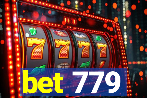 bet 779